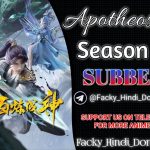 Apotheosis season 2 hindi subbed