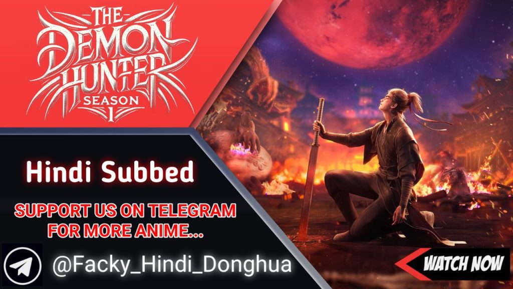 The Demon Hunter Season 1 hindi subbed
