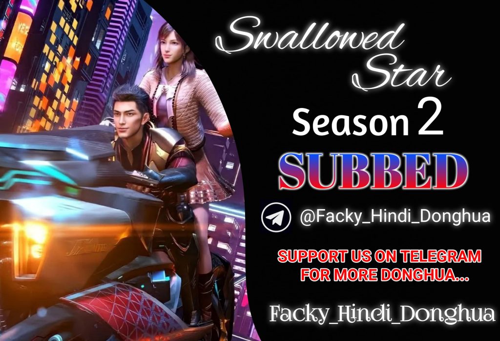Swallowed Star Season 2 Hindi Subbed