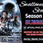 Swallowed Star Season 3 Hindi Subbed