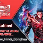 Swallowed Star Movie: Blood Luo Continent Hindi Subbed