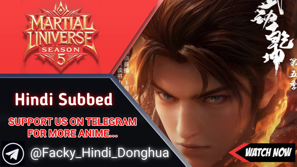 Martial Universe S5 Hindi Subbed