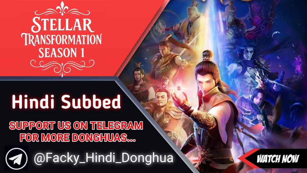 Stellar Transformation Season 1 Hindi Subbed