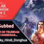 Stellar Transformation Season 3 Hindi Subbed