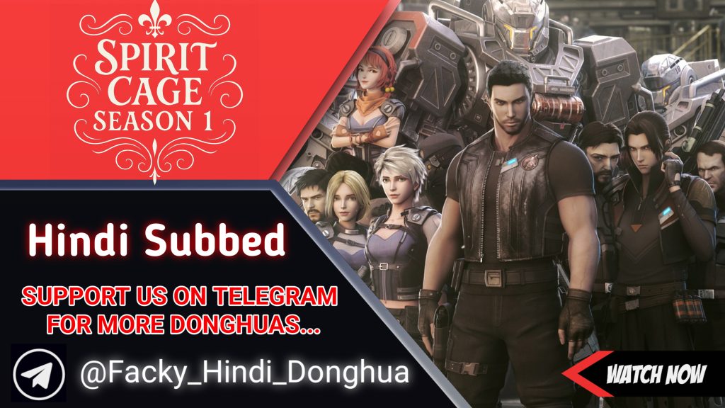 Spirit Cage Season 1 Hindi Subbed