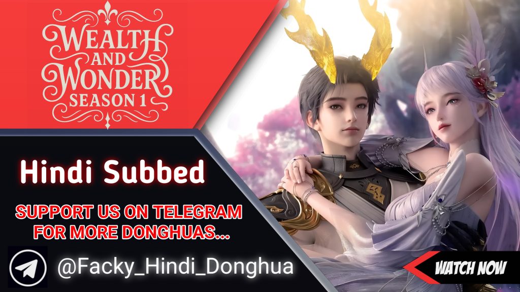 Wealth and Wonder Season 1 Hindi Subbed