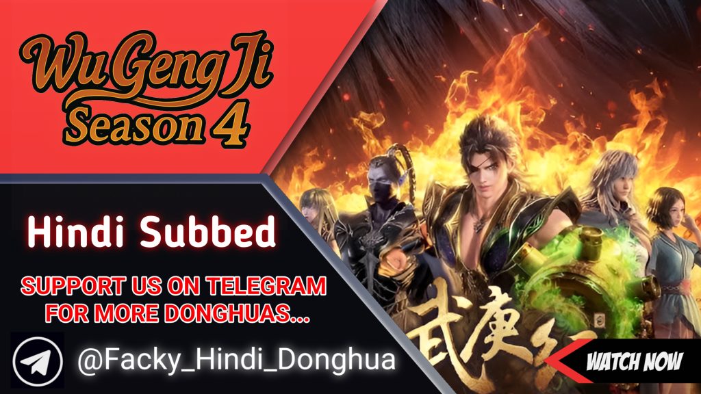 Wu Geng Ji Season 4 Hindi Subbed