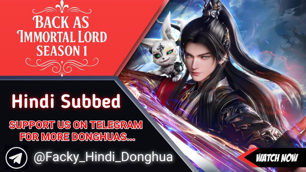 Back as Immortal Lord Hindi Subbed