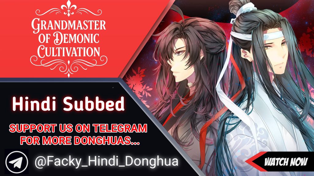 Grandmaster of Demonic Cultivation Hindi Subbed