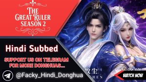 The Great Ruler Season 2 Hindi Subbed