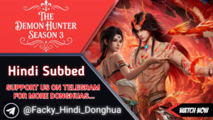 The Demon Hunter Season 3 Hindi Subbed