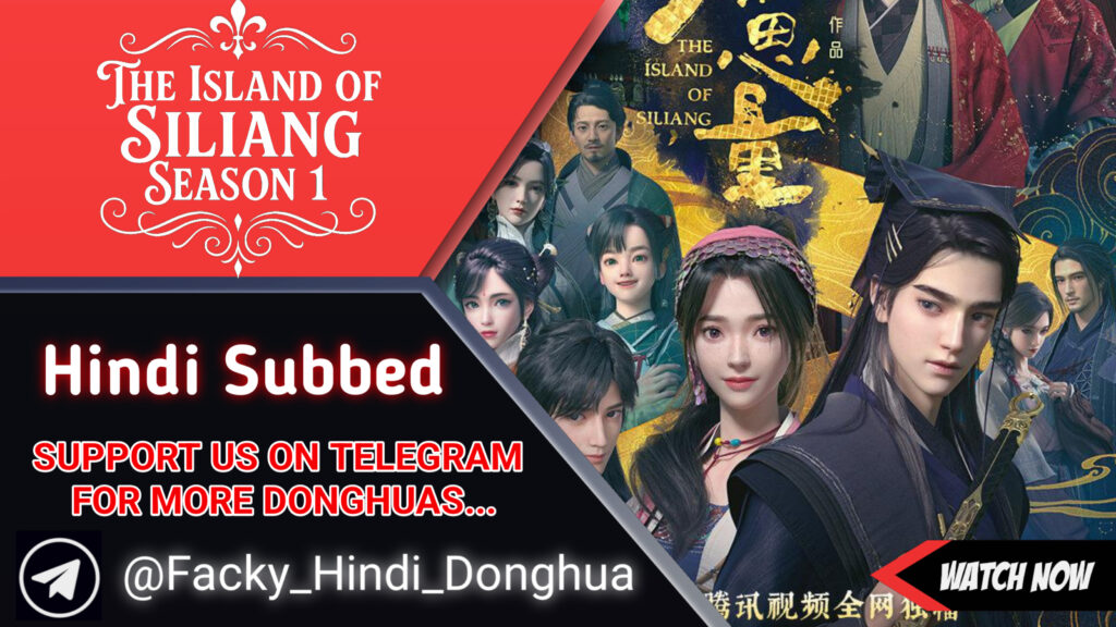 The Island Of Siliang Season 1 Hindi Subbed