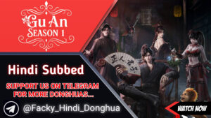 Gu An[One Slash To The Heavens] Season 1 Hindi Subbed