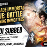 Renegade Immortal Movie: Battle of Slaying Immortals Hindi Subbed